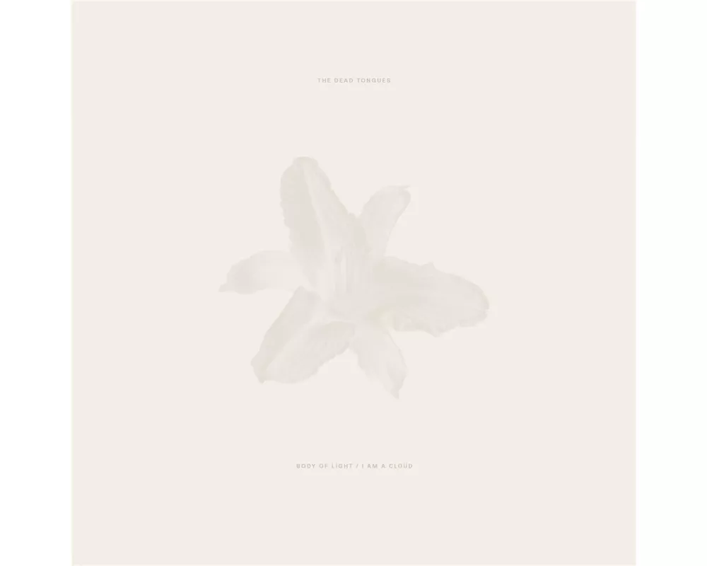Body of Light/I am a Cloud