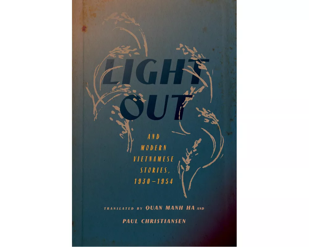 "Light Out" and Modern Vietnamese Stories, 1930–1954