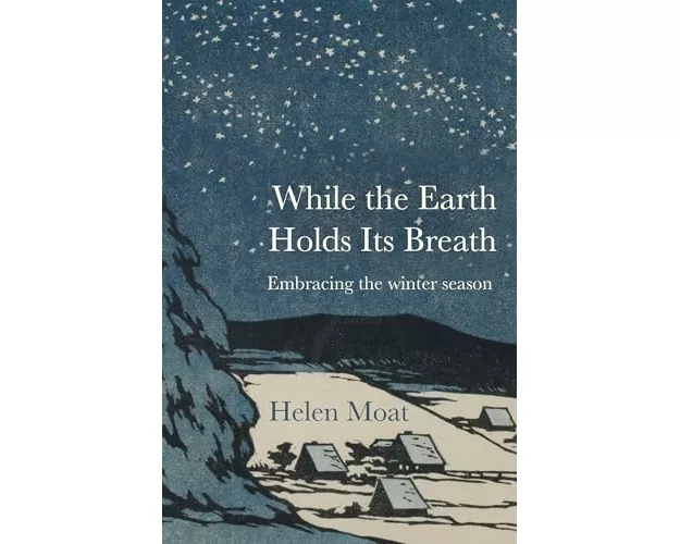 While the Earth Holds its Breath