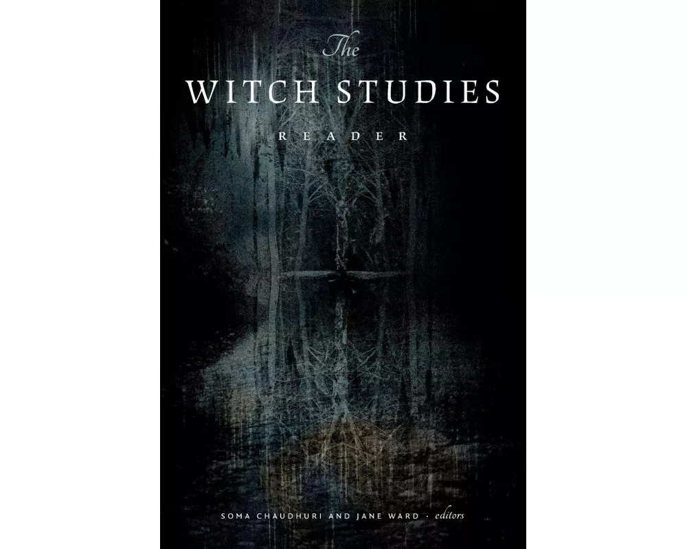 The Witch Studies Reader