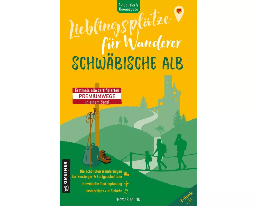 Lieblingsplätze für Wanderer - Schwäbische Alb