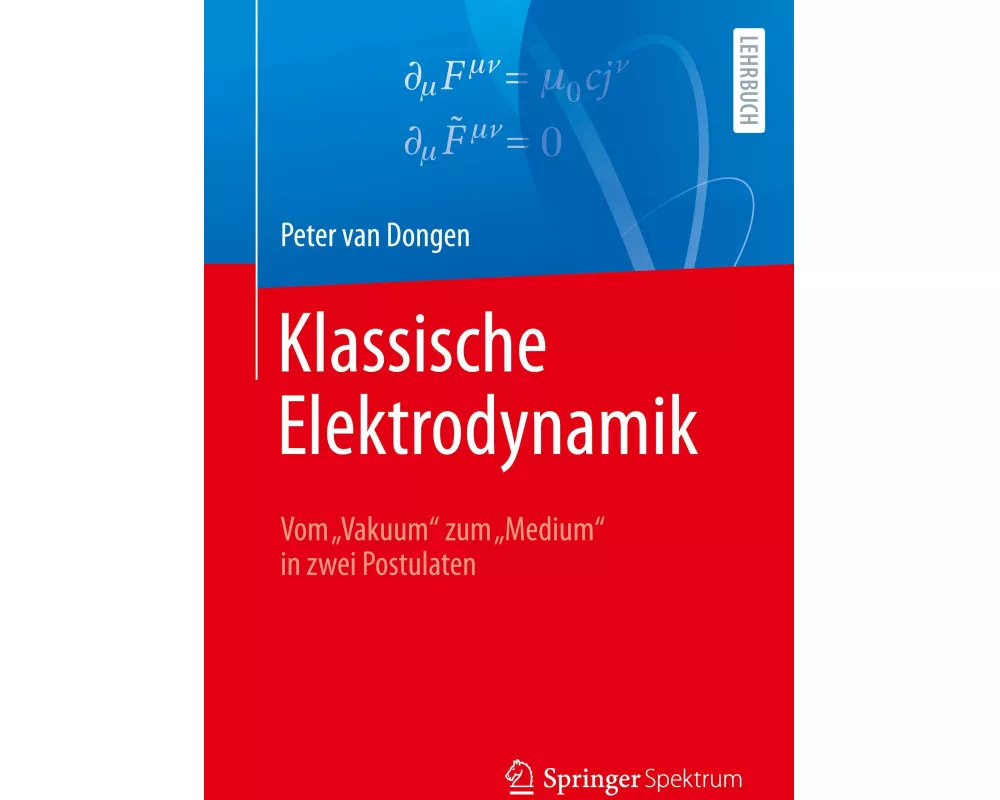 Klassische Elektrodynamik