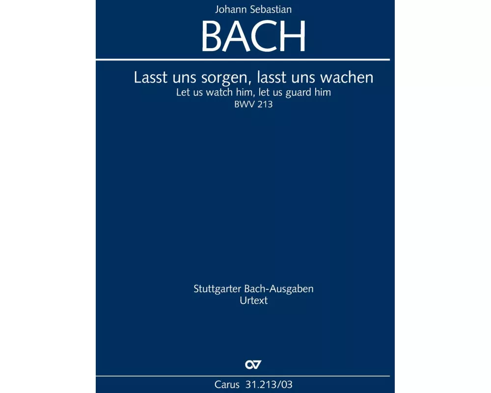 Lasst uns sorgen, lasst uns wachen (Klavierauszug)