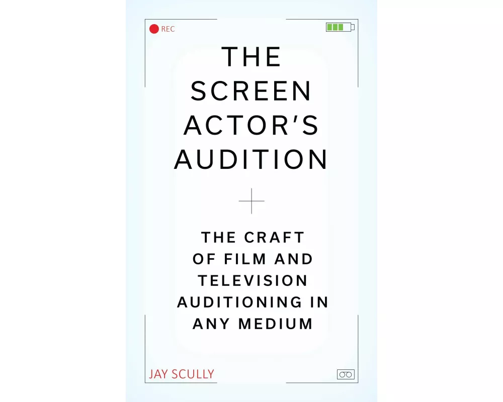 The Screen Actor's Audition
