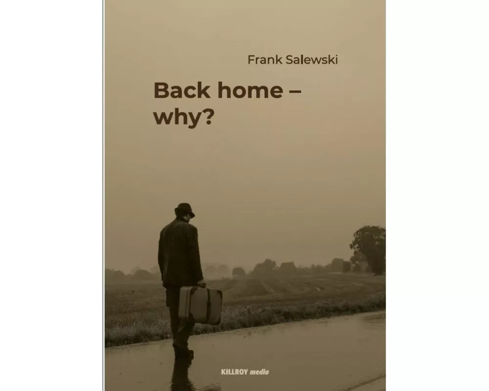 Back home - why?