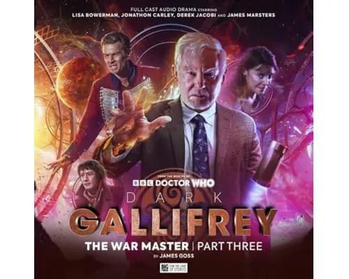 Dark Gallifrey: The War Master Part 3