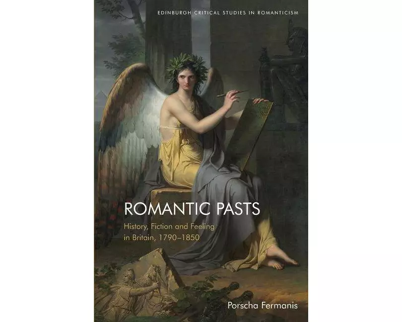 Romantic Pasts