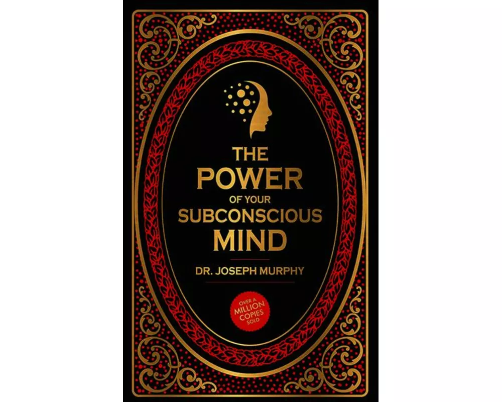 The Power of Your Subconscious Mind