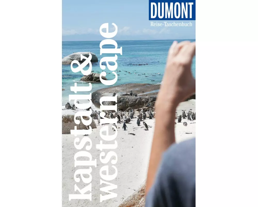 DuMont Reise-Taschenbuch Reiseführer Kapstadt & Western Cape