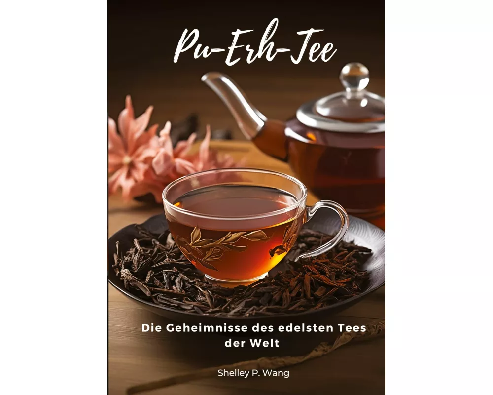Pu-Erh-Tee