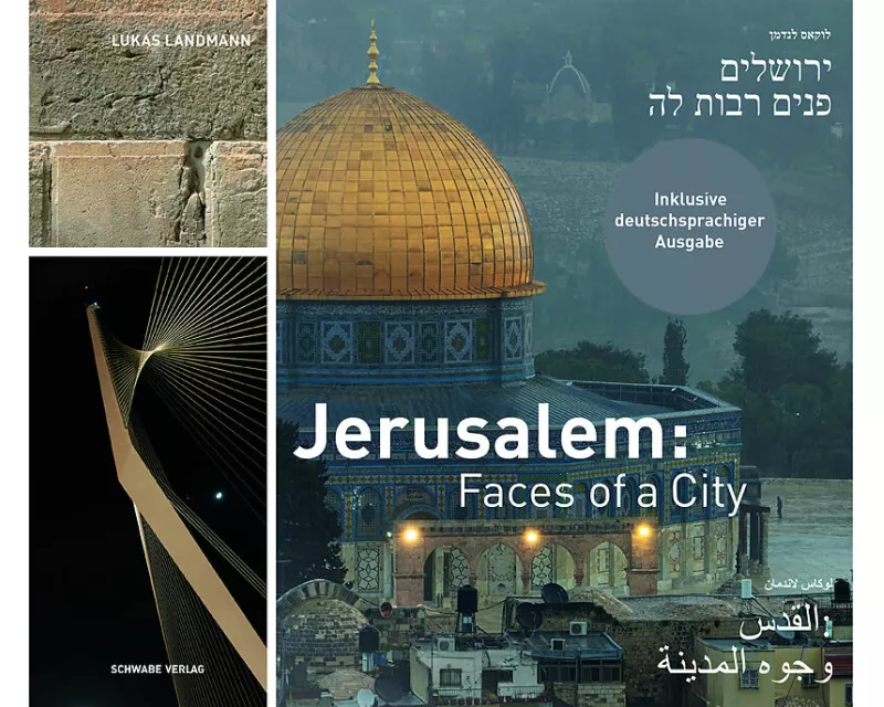 Jerusalem: Faces of a City / Gesichter einer Stadt