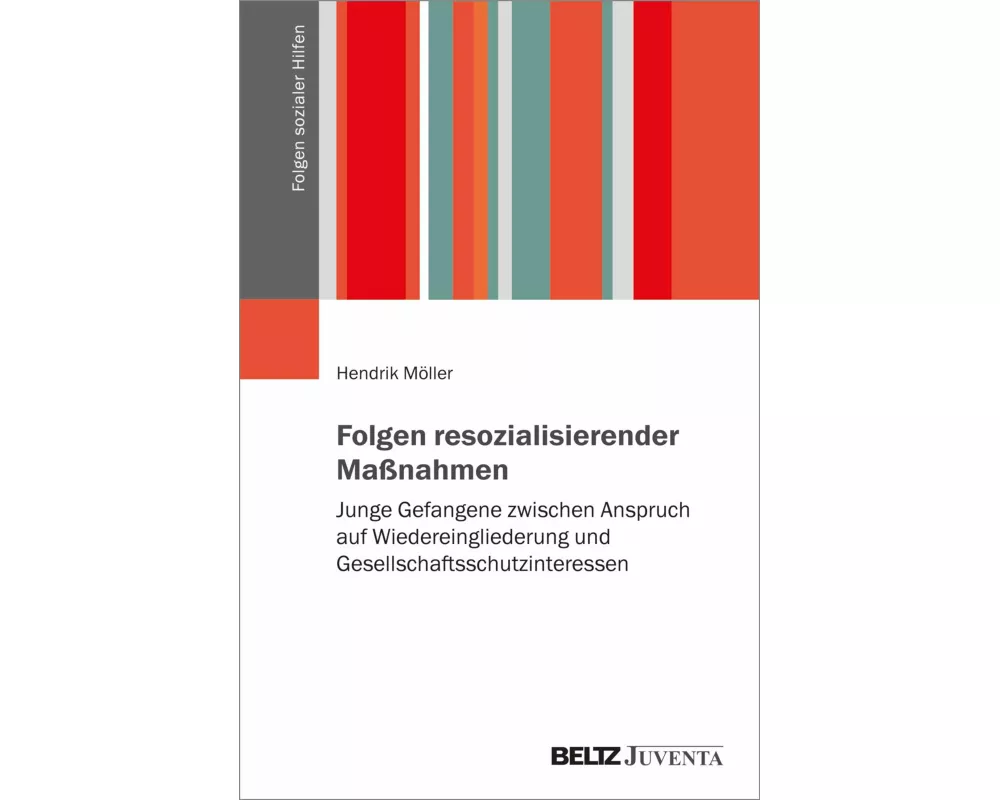 Folgen resozialisierender Maßnahmen