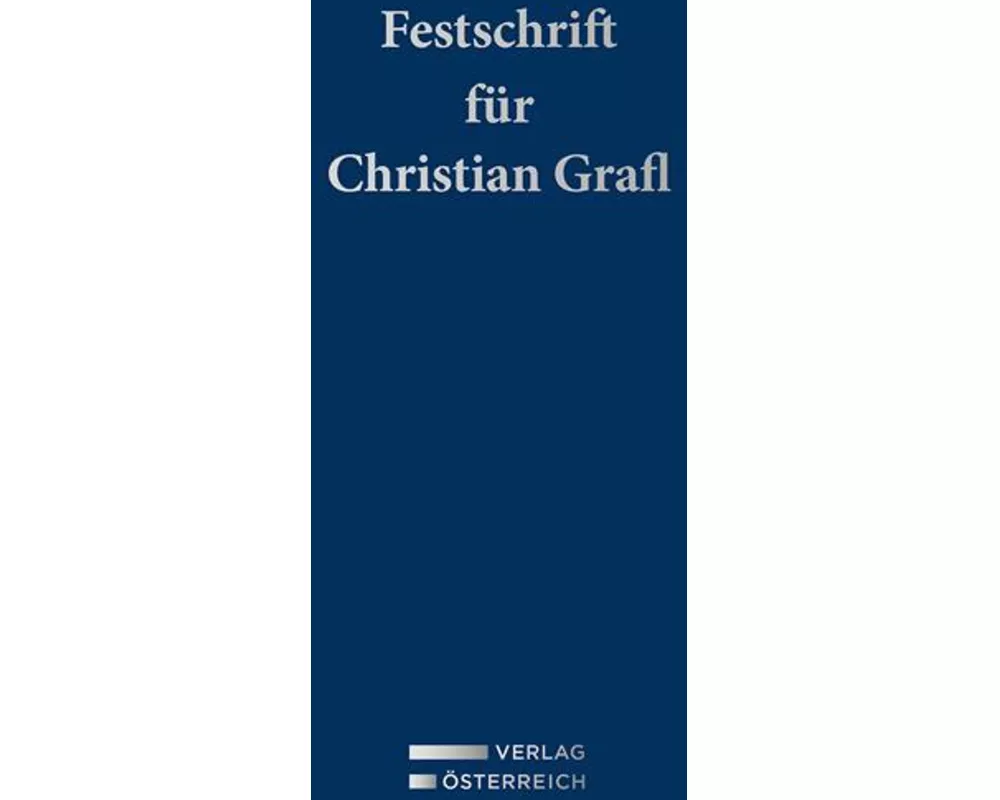 Festschrift fr Christian Grafl