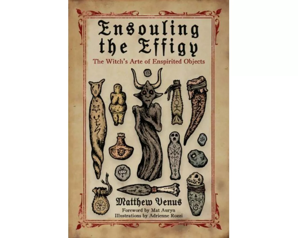 Ensouling the Effigy