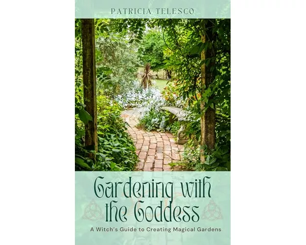 Gardening with the Goddess