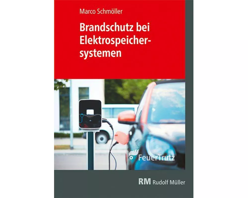 Brandschutz bei Elektrospeichersystemen