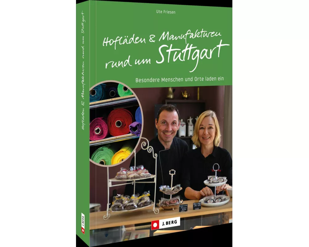 Hofläden und Manufakturen rund um Stuttgart