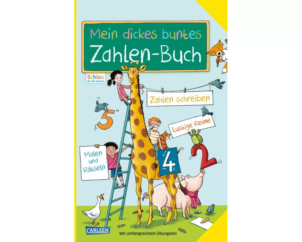 Schlau für die Schule: Mein dickes buntes Zahlen-Buch