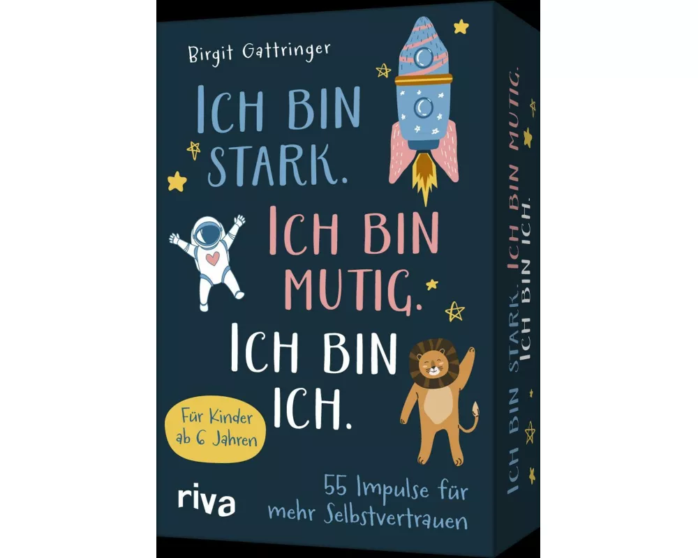 Ich bin stark. Ich bin mutig. Ich bin ich