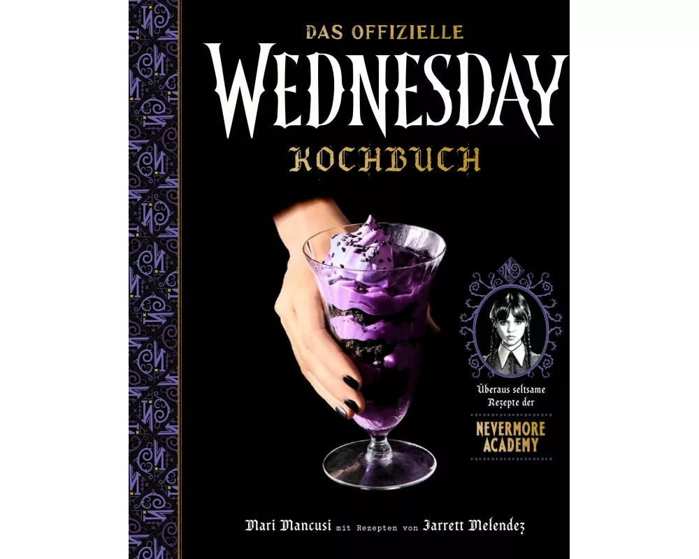 Das offizielle Wednesday-Kochbuch