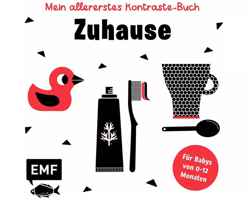 Mein allererstes Kontraste-Buch: Zuhause – für Babys von 0–12 Monate
