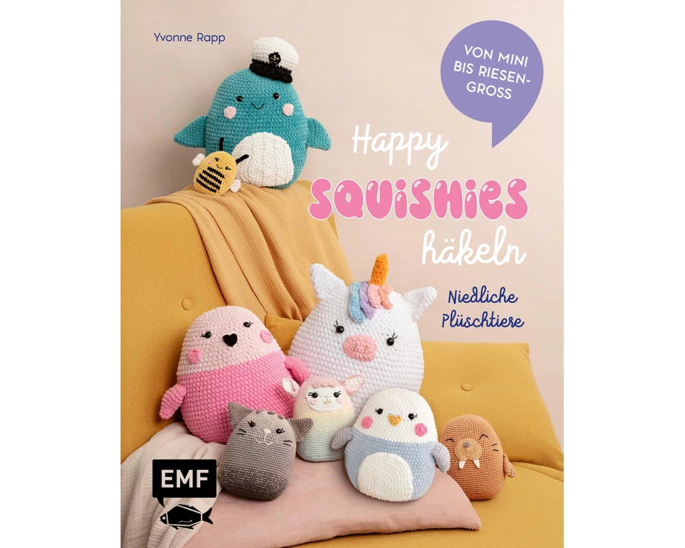 Happy Squishys häkeln – Niedliche Plüschtiere für Squishmallow-Fans