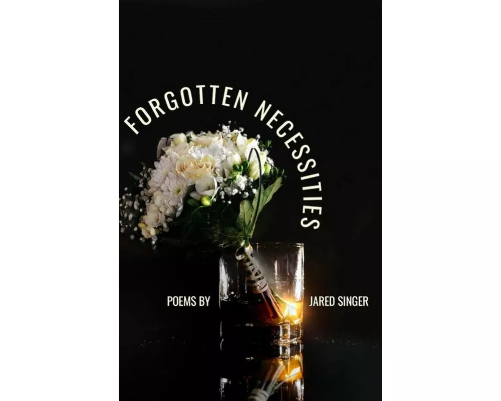 Forgotten Necessities