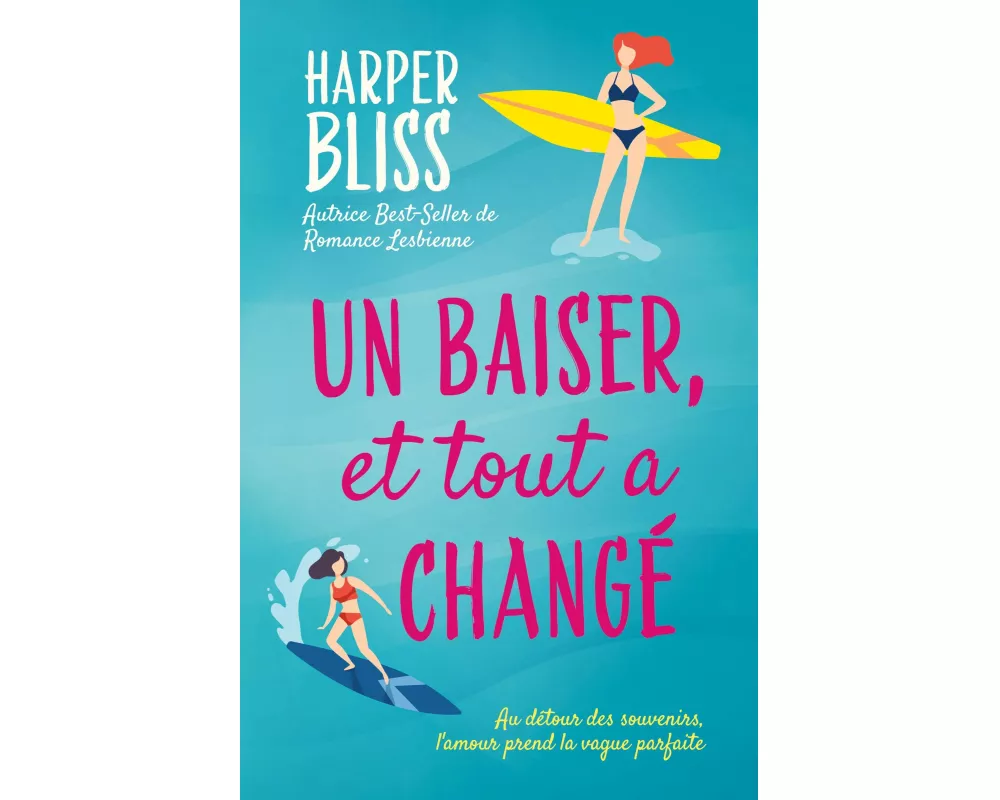 Un baiser, et tout a changé