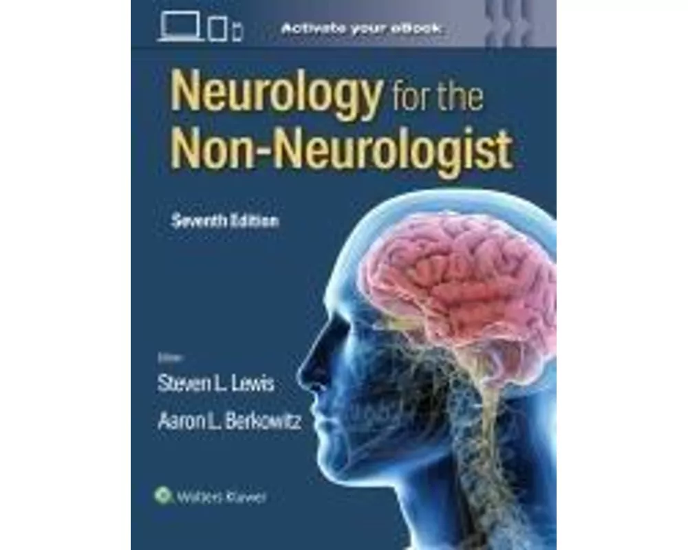 Neurology for the Non-Neurologist