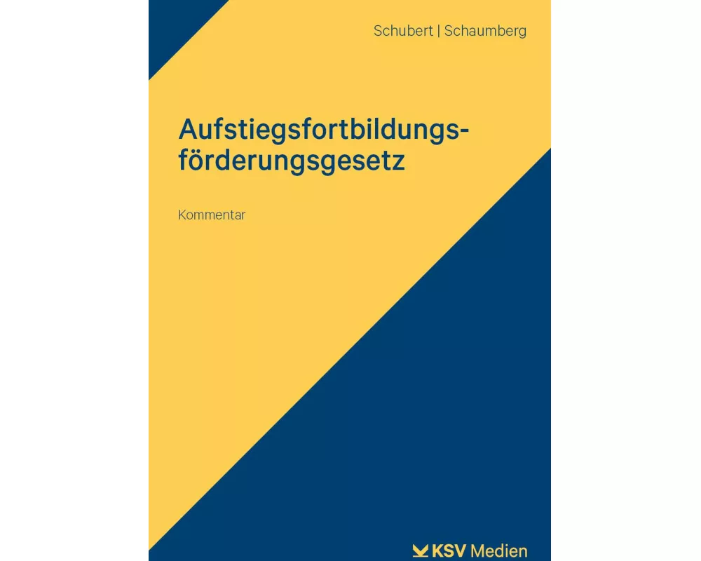 Aufstiegsfortbildungsförderungsgesetz (AFBG)