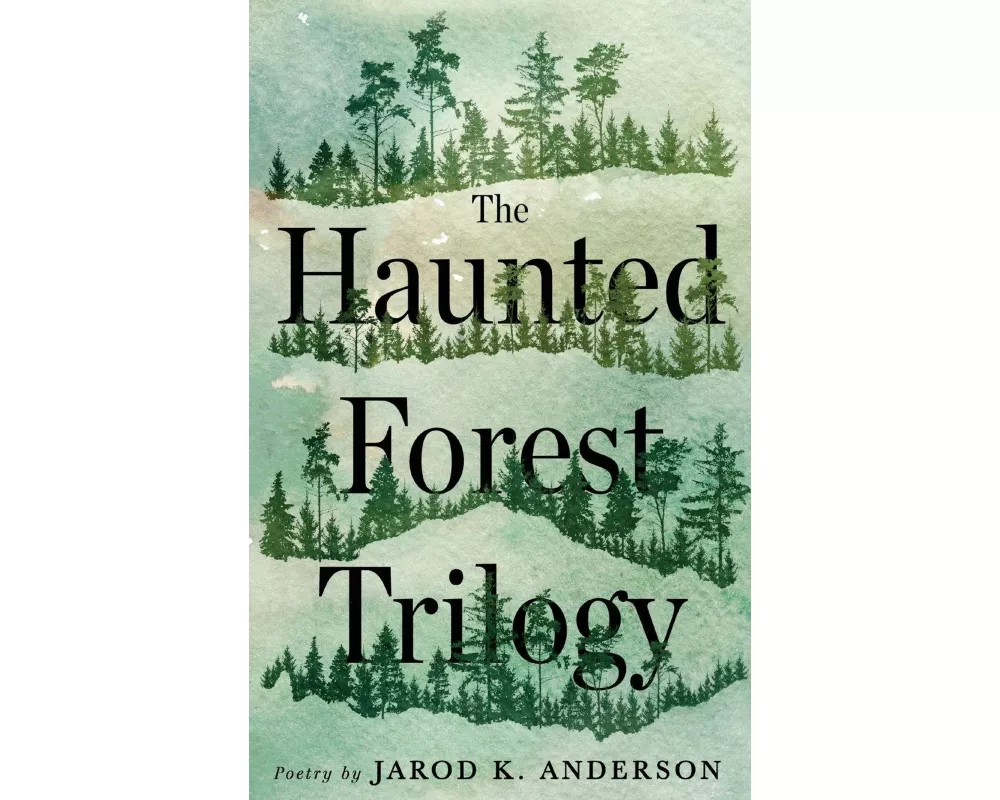 The Haunted Forest Trilogy