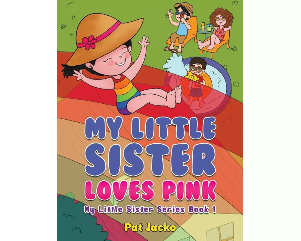 My Little Sister Loves Pink