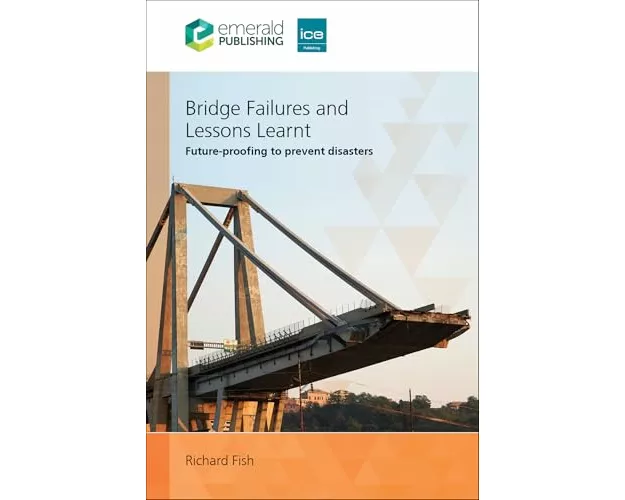 Bridge Failures and Lessons Learnt