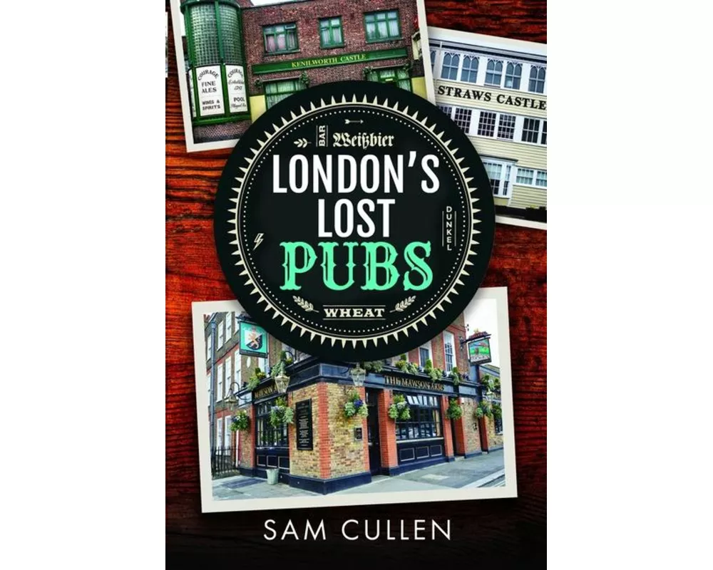 London's Lost Pubs