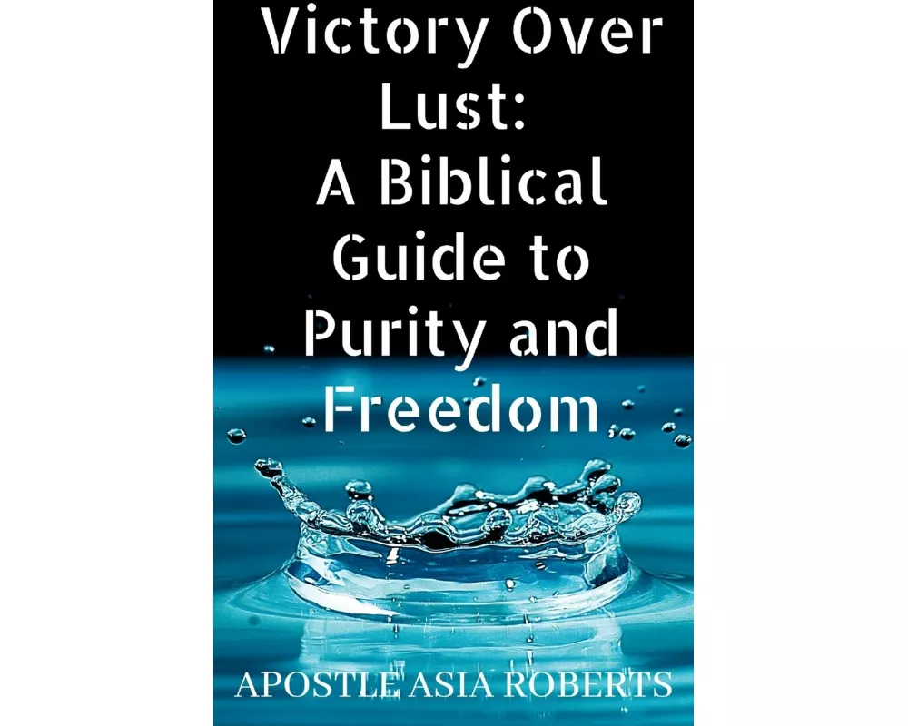 Victory Over Lust