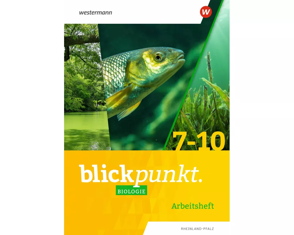 Blickpunkt Biologie - Ausgabe 2022 für Rheinland-Pfalz
