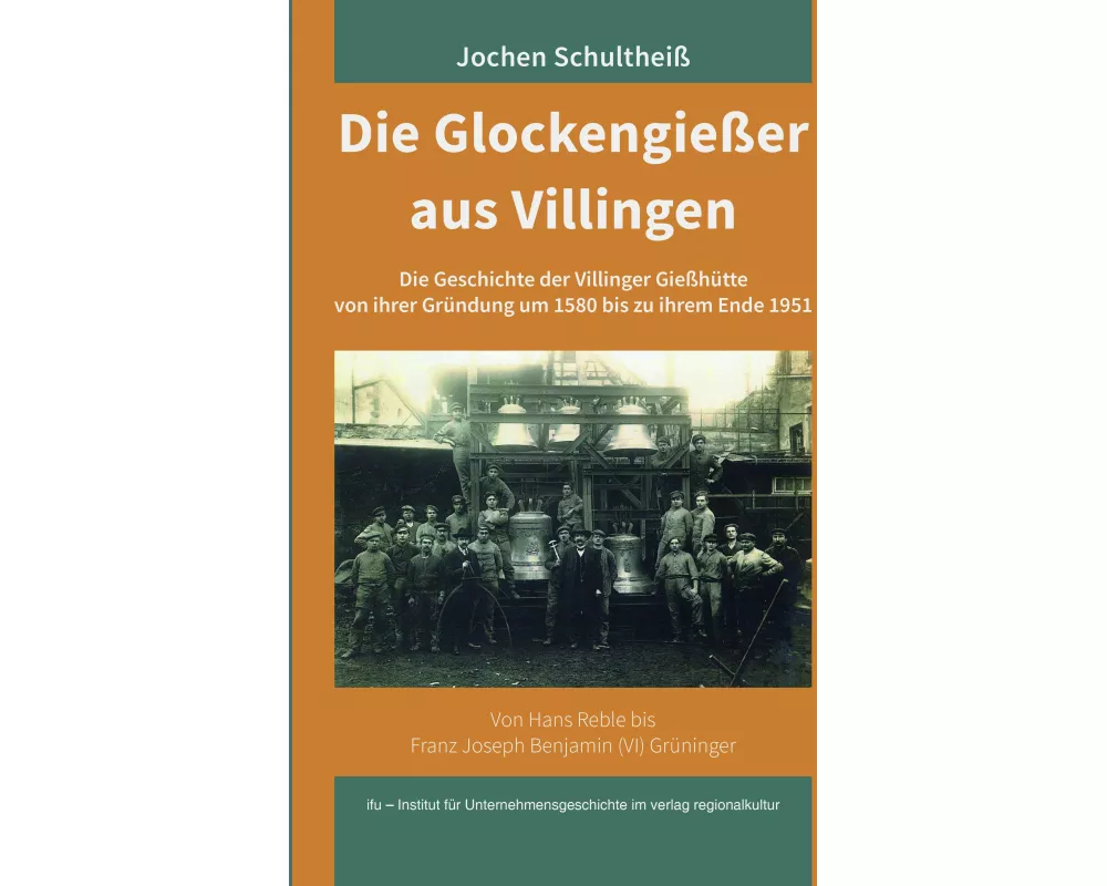 Die Glockengießer aus Villingen