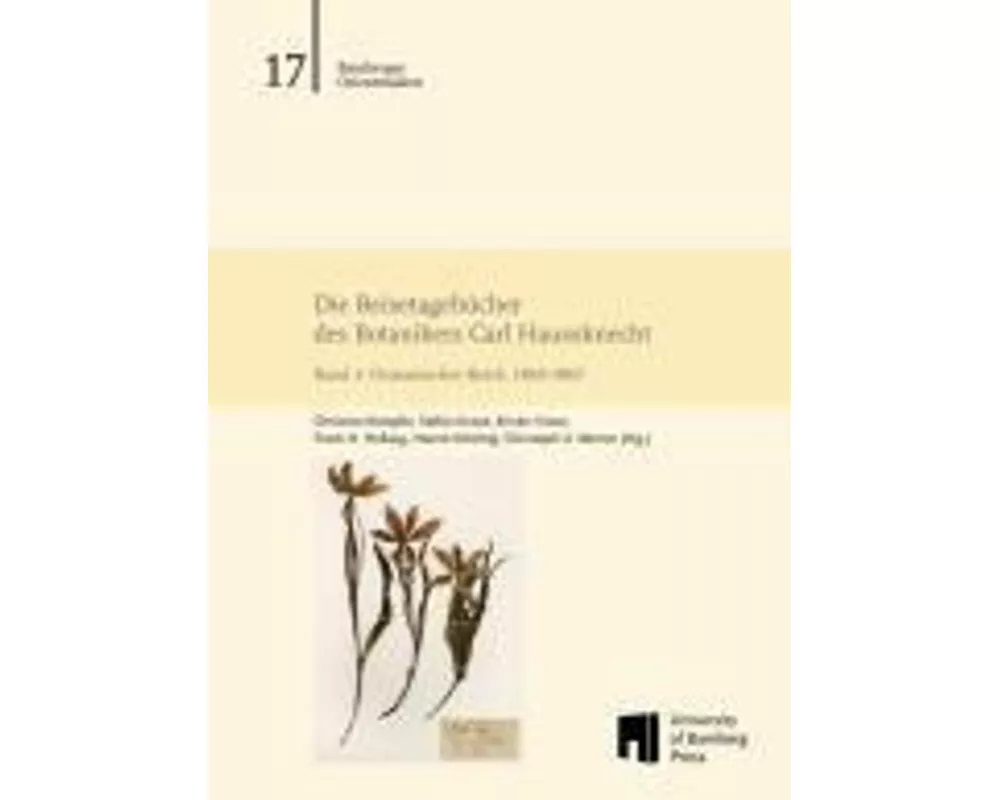 Die Reisetagebücher des Botanikers Carl Haussknecht