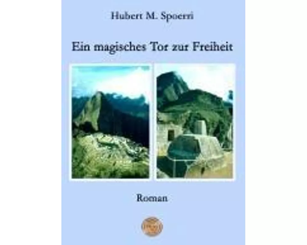 Ein magisches Tor zur Freiheit