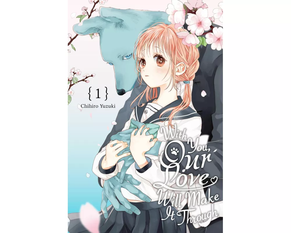 With You, Our Love Will Make It Through, Vol. 1