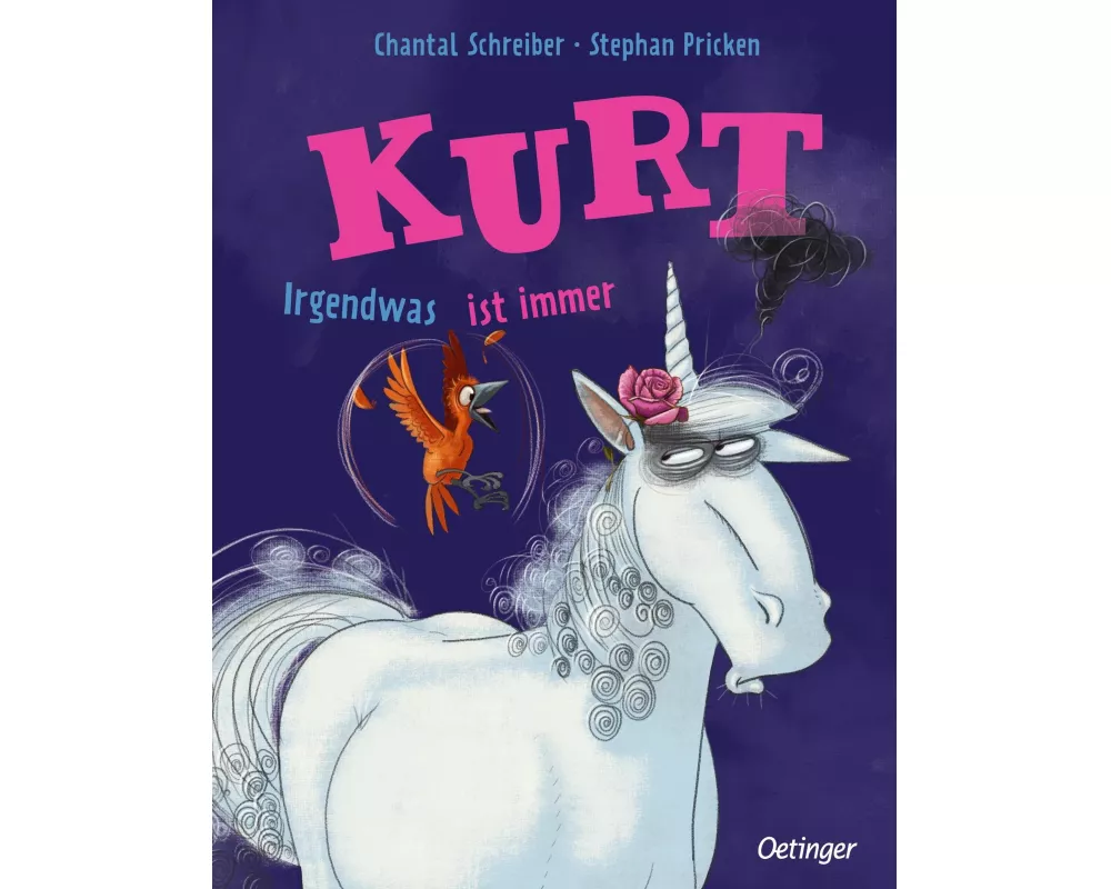 Kurt, Einhorn wider Willen. Irgendwas ist immer