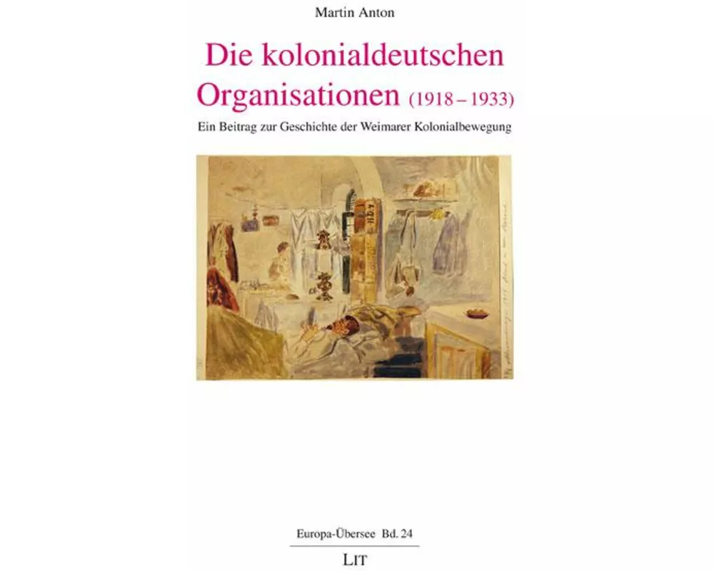 Die kolonialdeutschen Organisationen (1918-1933)