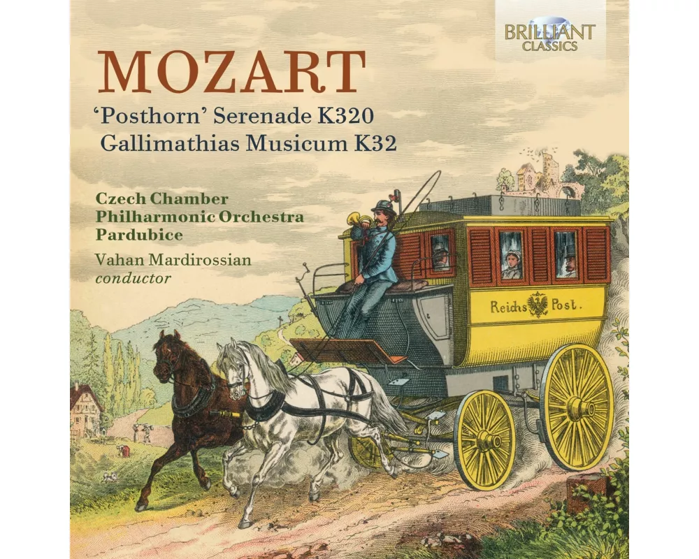 Mozart:'Posthorn' Serenade K320,Gallimathias Music