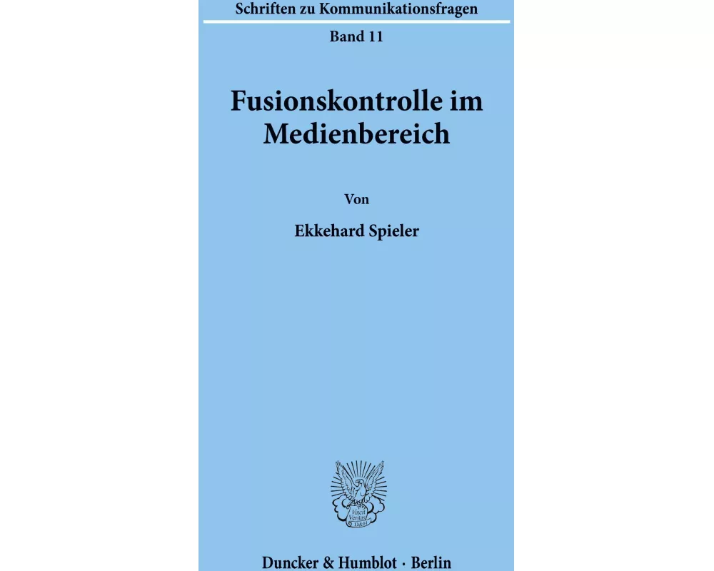 Fusionskontrolle im Medienbereich
