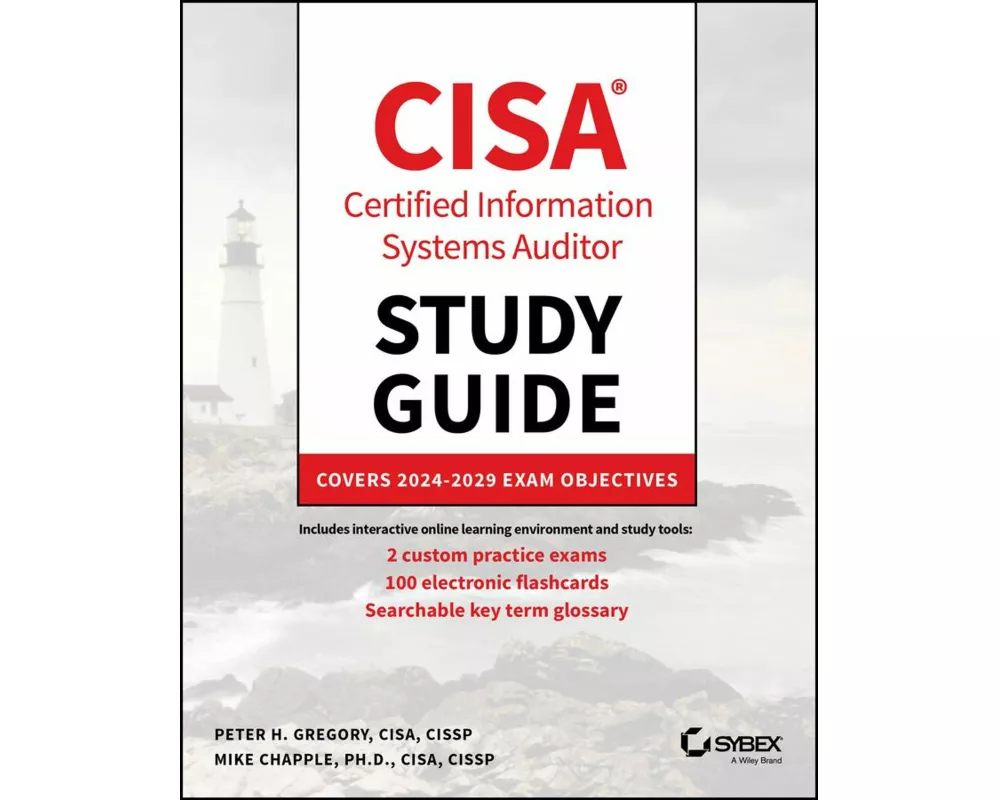 CISA Certified Information Systems Auditor Study Guide