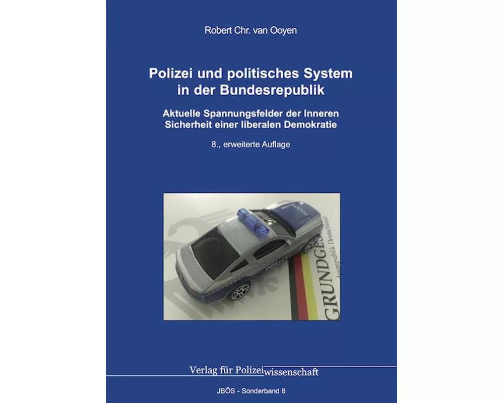 Polizei und politisches System in der Bundesrepublik