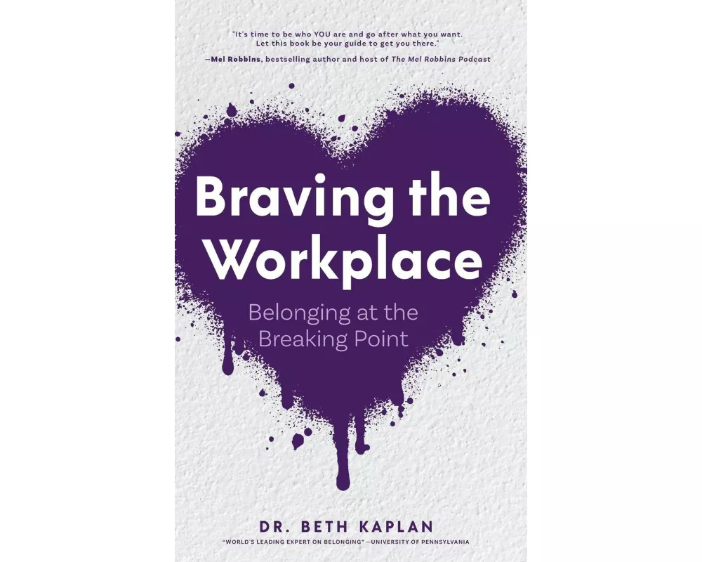 Braving the Workplace