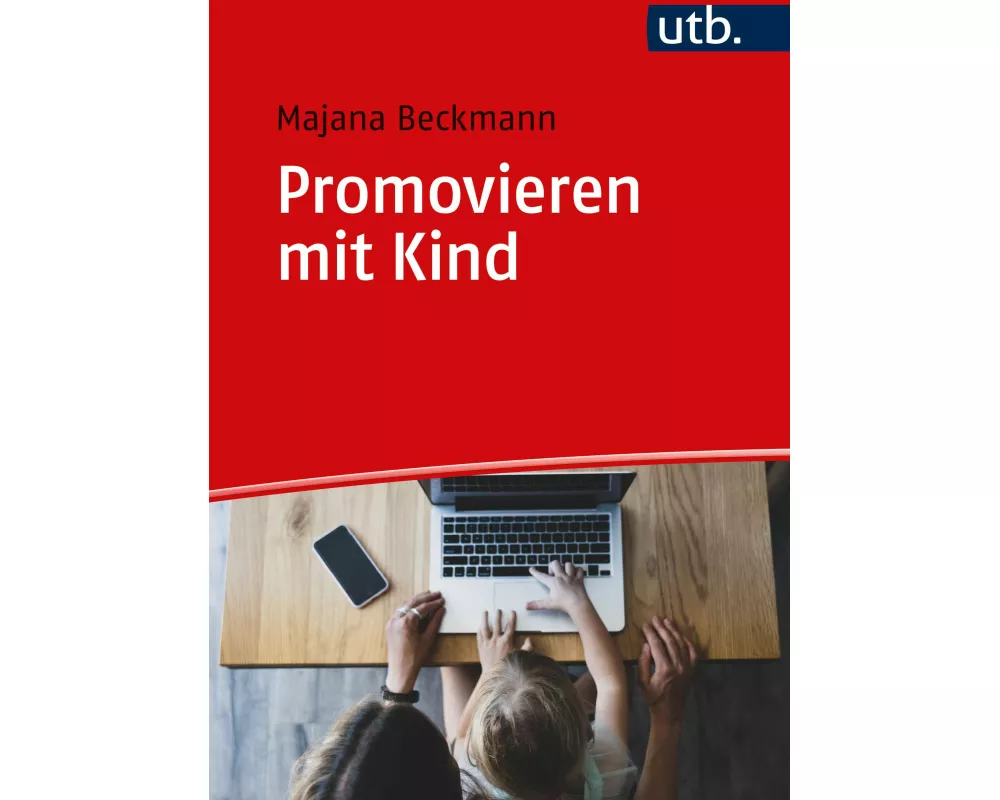 Promovieren mit Kind