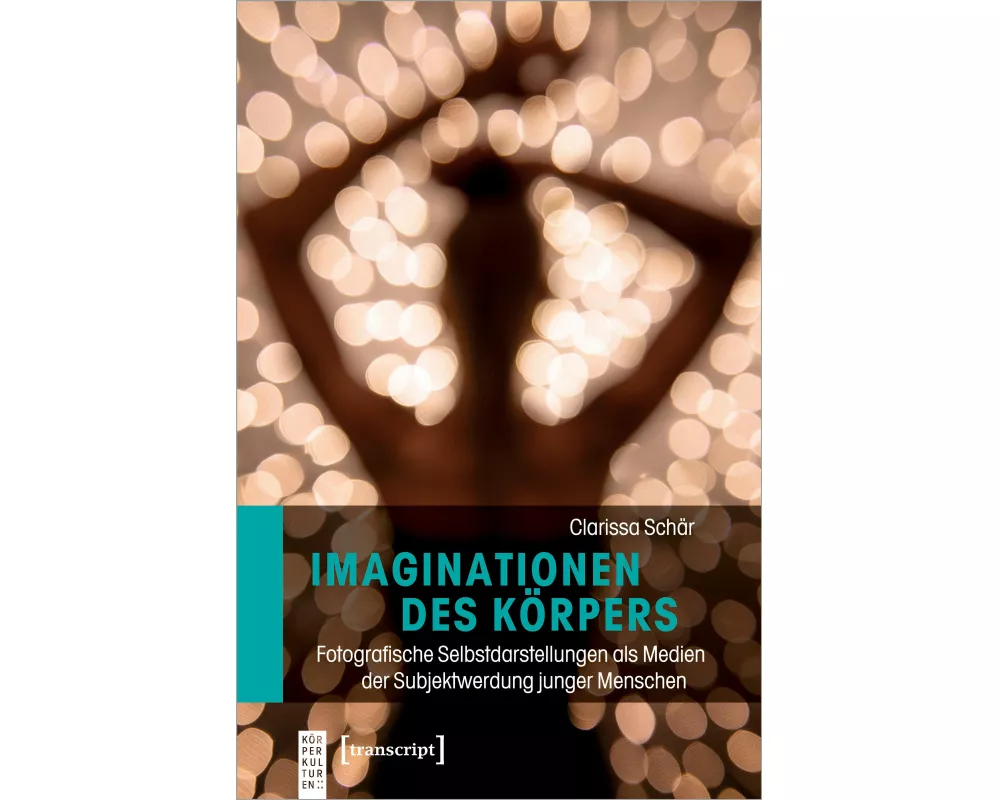 Imaginationen des Körpers
