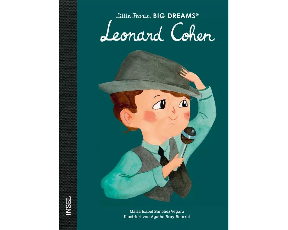 Leonard Cohen – Little People, BIG DREAMS (Deutsche Ausgabe)